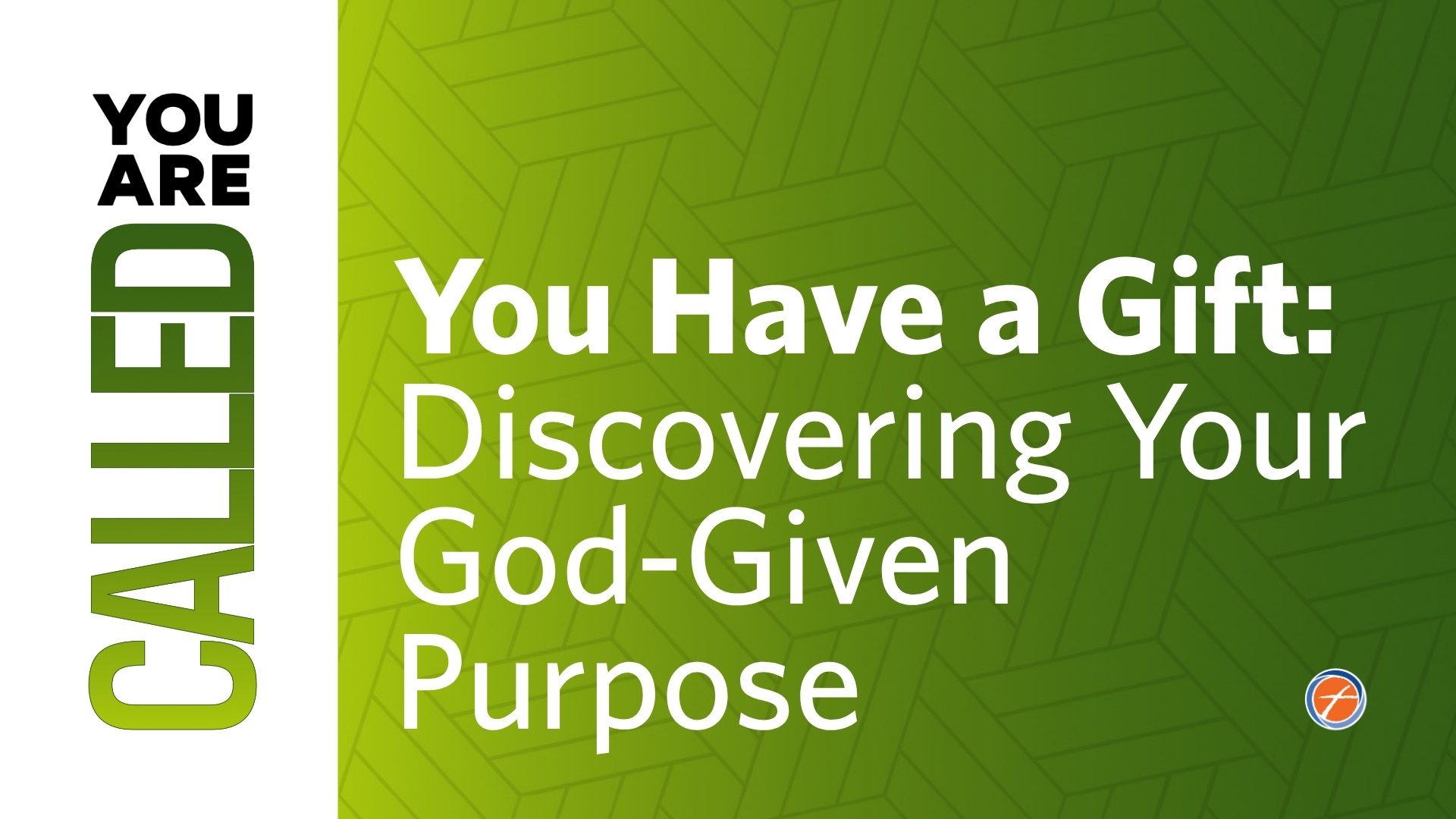 You Have a Gift: Discovering Your God-Given Purpose