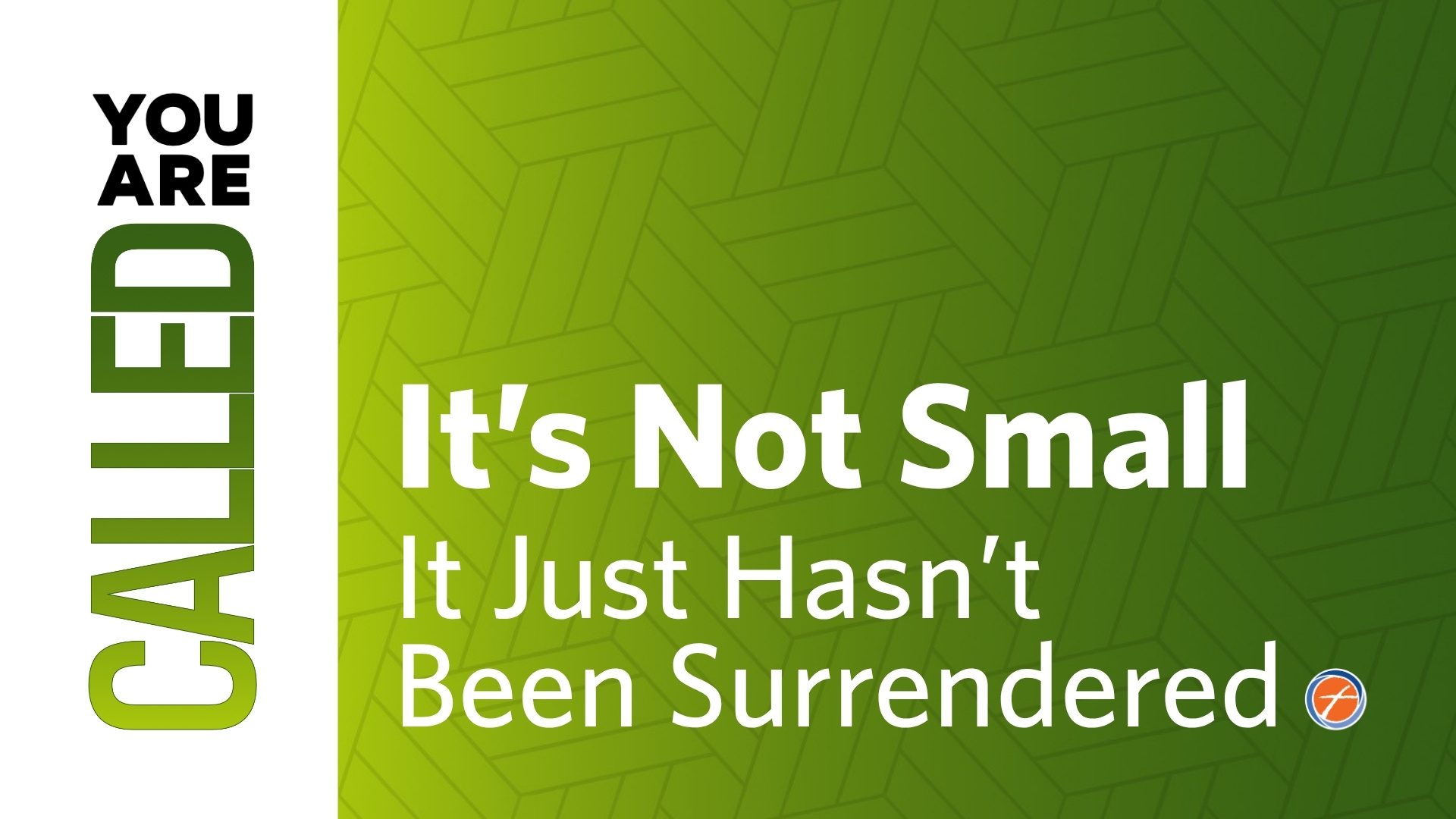 It’s Not Small. It Just Hasn’t Been Surrendered.